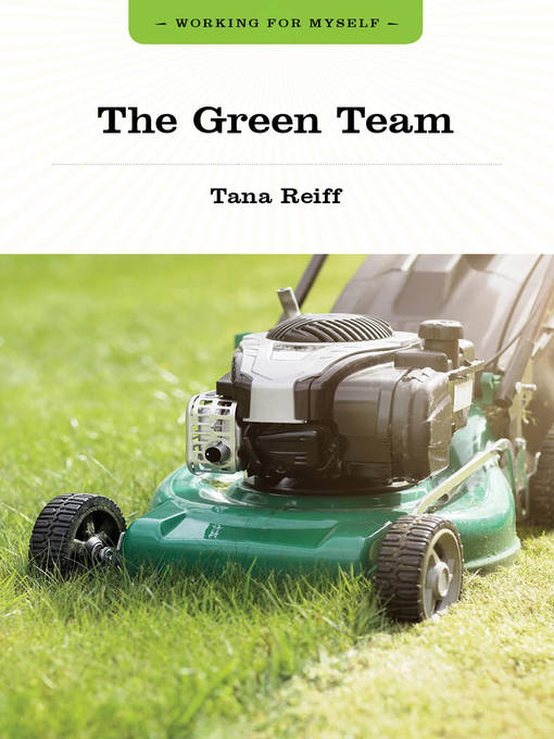 Title details for The Green Team by Tana Reiff - Available